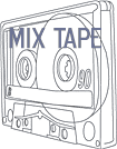 MIX TAPE