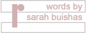 words: sarah buishas