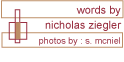 words by nicholas ziegler || photos by : stephanie mcniel